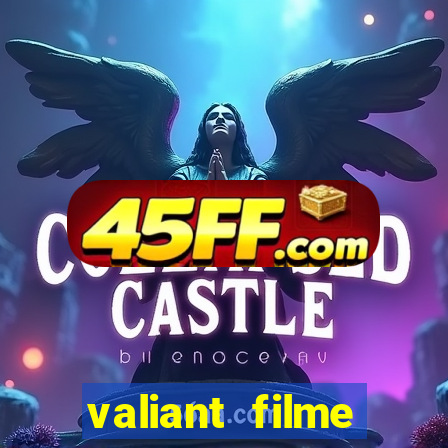 valiant filme completo dublado